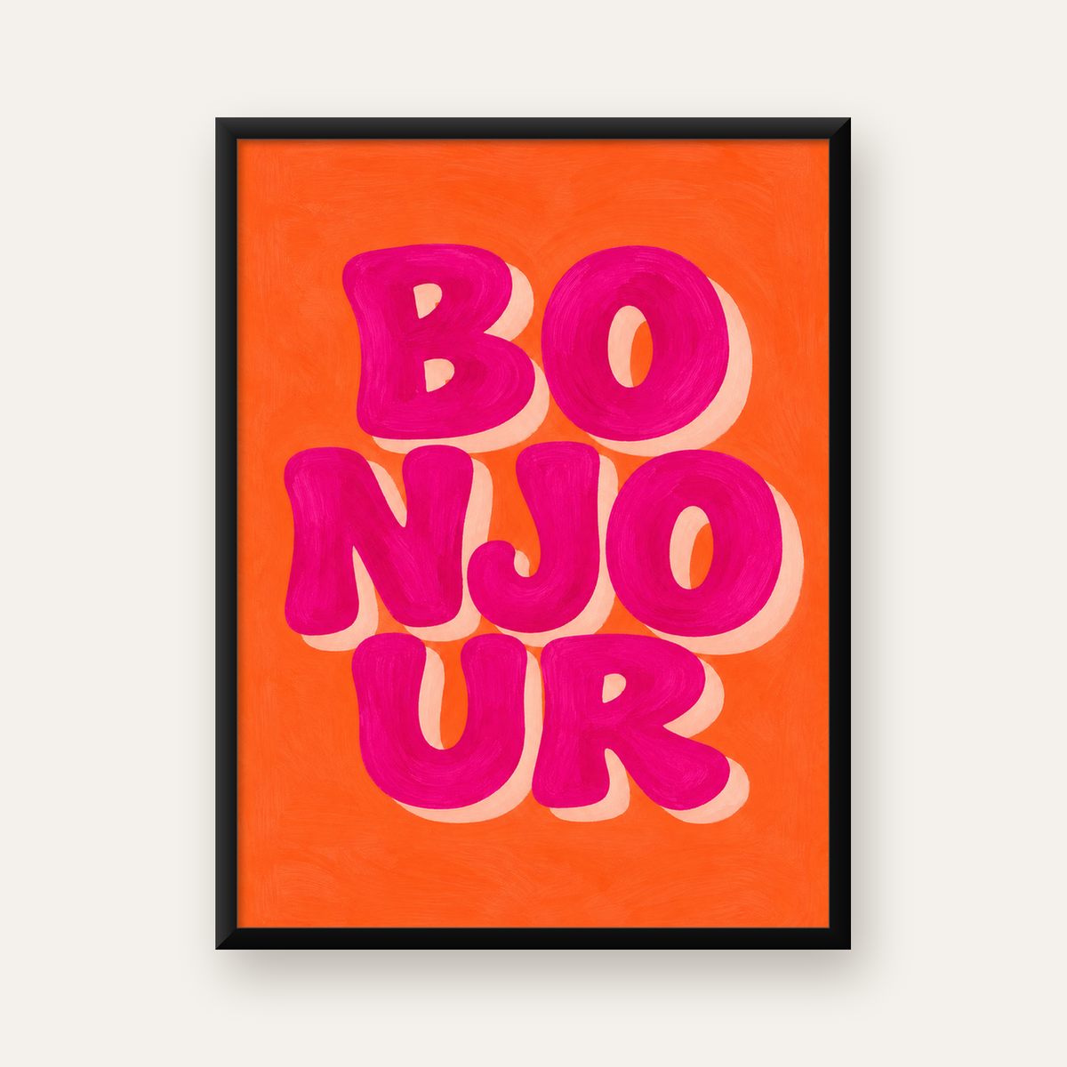 Bonjour Tipografik Renkli Poster – Pembe Turuncu Modern Dekor — Dikey baskı, düz siyah çerçeveli duvar posteri