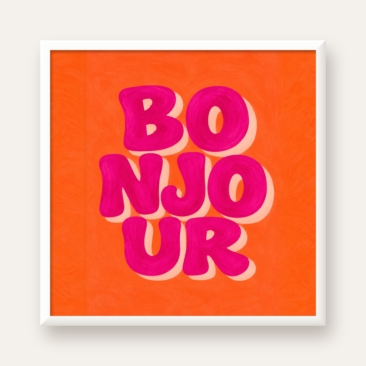 Bonjour Tipografik Renkli Poster – Pembe Turuncu Modern Dekor — beyaz çerçeveli kare poster