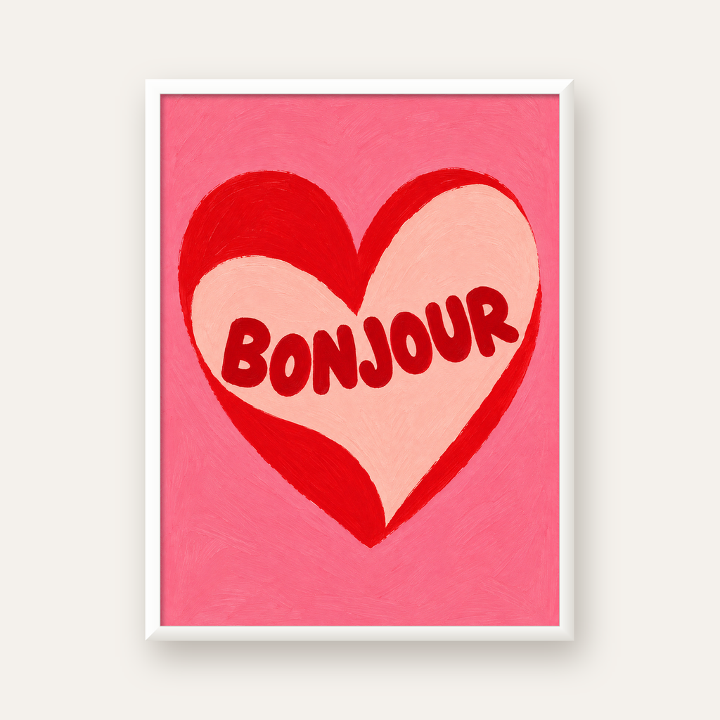 Kalpli Bonjour Yazılı El Boyaması Sanat Poster Baskısı — beyaz çerçeveli dikey poster