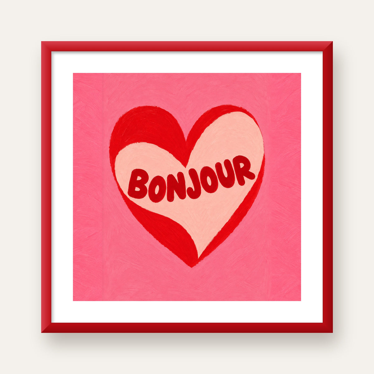 Kalpli Bonjour Yazılı El Boyaması Sanat Poster Baskısı — kırmızı çerçeveli paspartulu