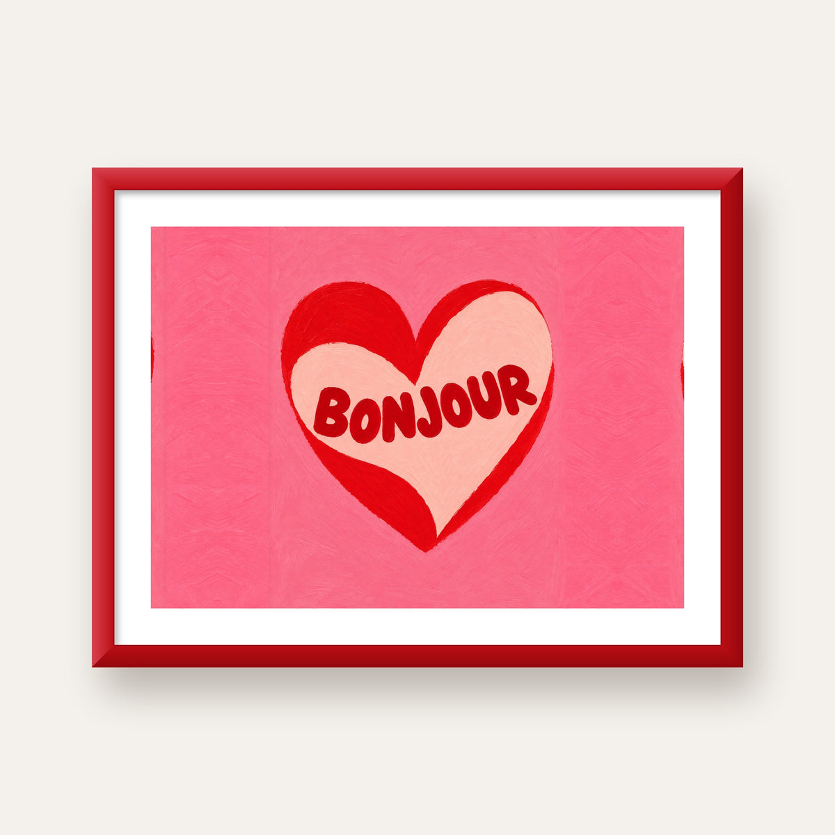 Kalpli Bonjour Yazılı El Boyaması Sanat Poster Baskısı — kırmızı çerçeveli paspartulu