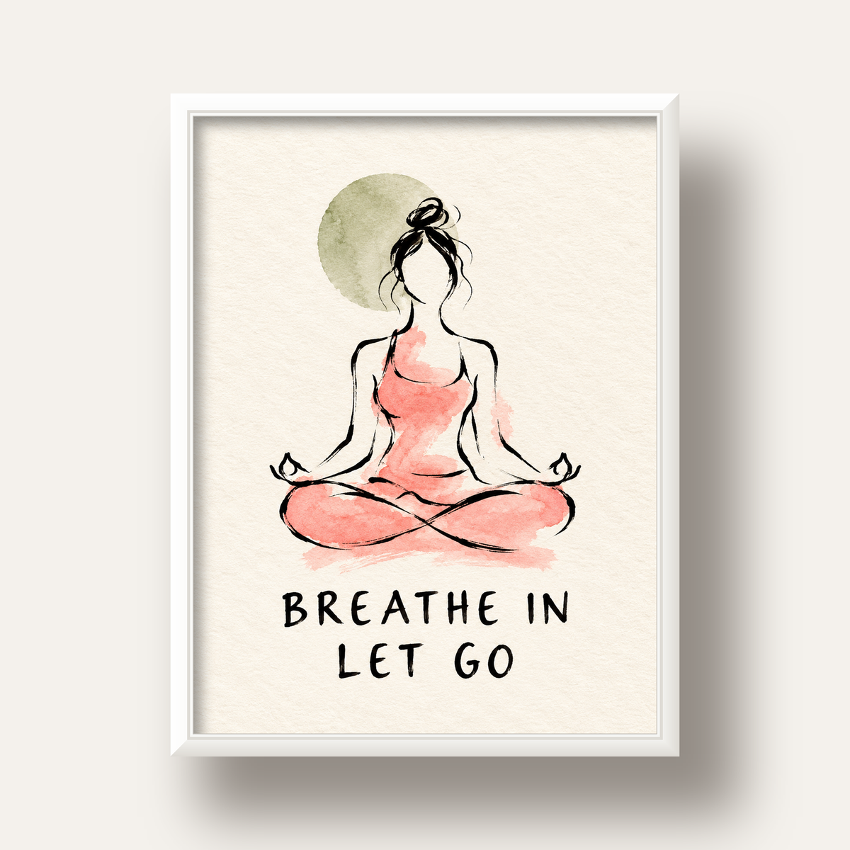 Breathe In Let Go Meditasyon Yapan Kadın Poster — beyaz derin çerçeveli