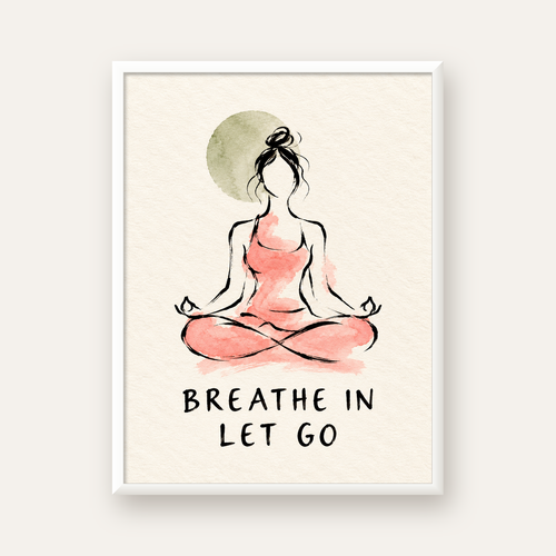 Breathe In Let Go Meditasyon Yapan Kadın Poster — beyaz çerçeveli dikey poster