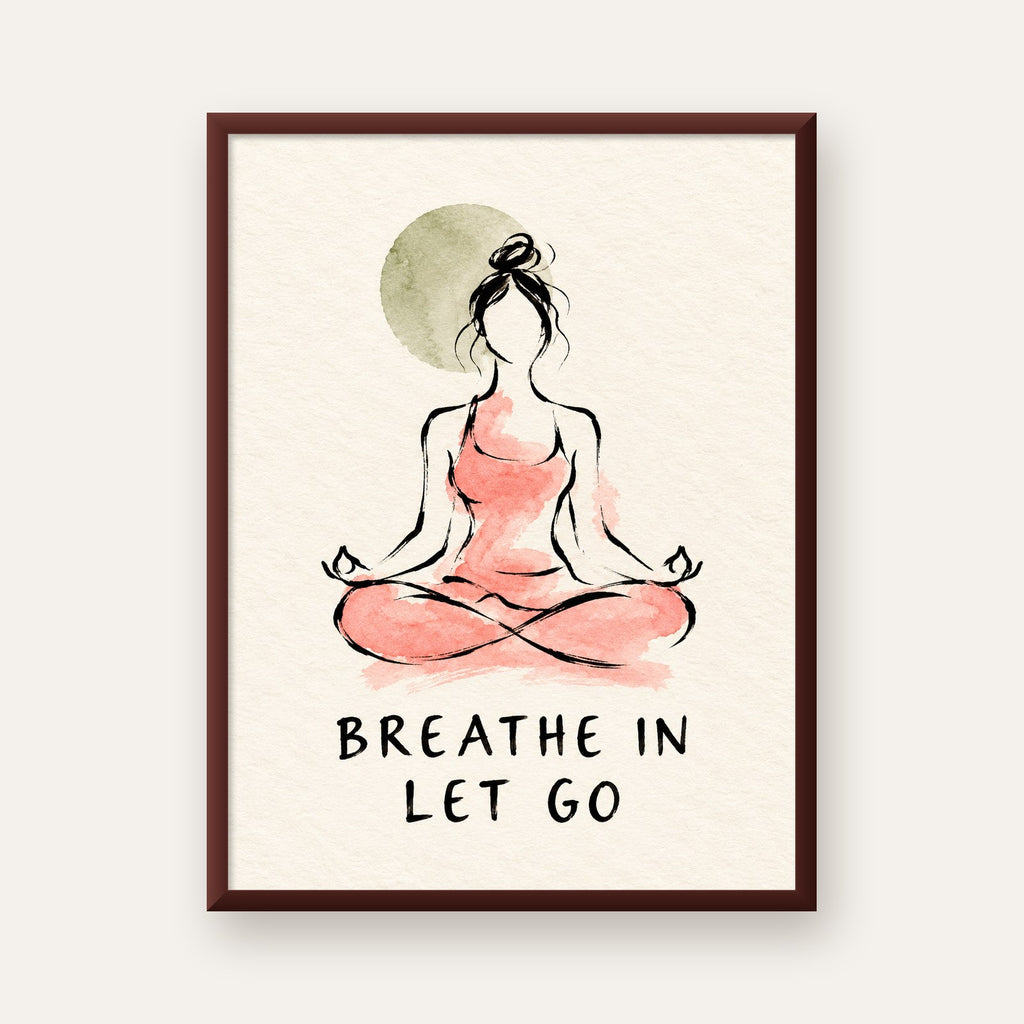 Breathe In Let Go Meditasyon Yapan Kadın Poster — ceviz çerçeveli