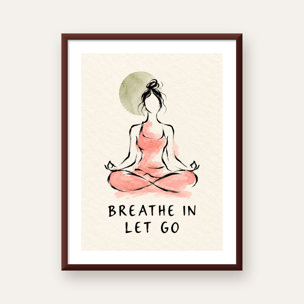 Breathe In Let Go Meditasyon Yapan Kadın Poster — ceviz çerçeveli paspartulu