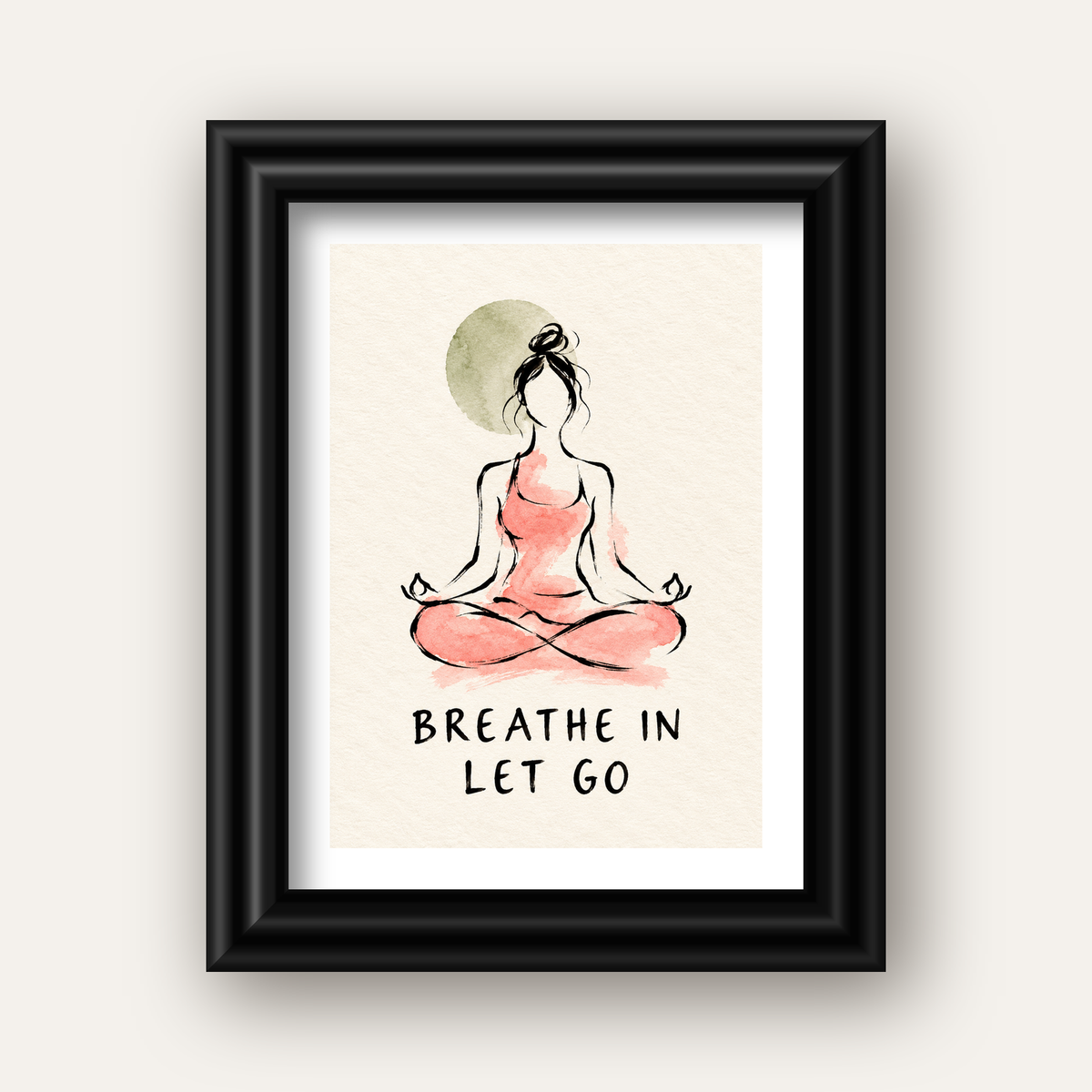 Breathe In Let Go Meditasyon Yapan Kadın Poster — siyah galeri çerçeveli paspartulu