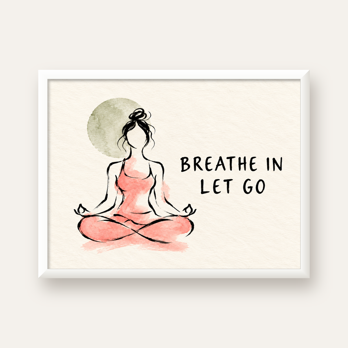 Breathe In Let Go Meditasyon Yapan Kadın Poster — beyaz çerçeveli yatay poster