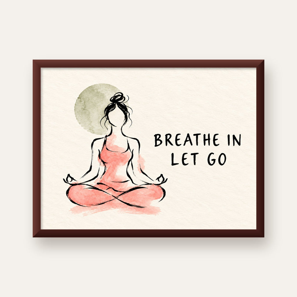 Breathe In Let Go Meditasyon Yapan Kadın Poster — ceviz çerçeveli