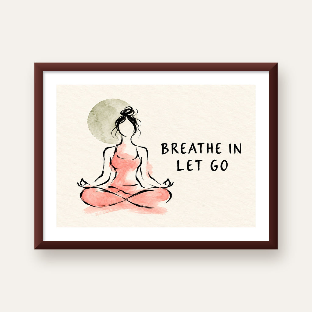 Breathe In Let Go Meditasyon Yapan Kadın Poster — ceviz çerçeveli paspartulu