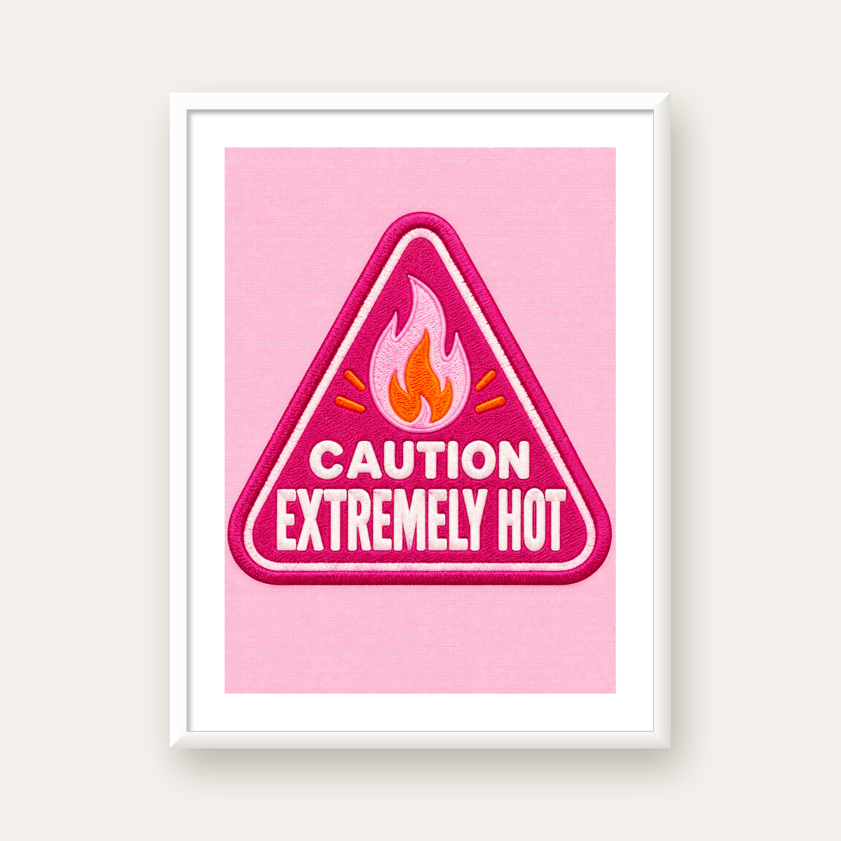Caution — Extremely Hot — beyaz çerçeveli dikey poster
