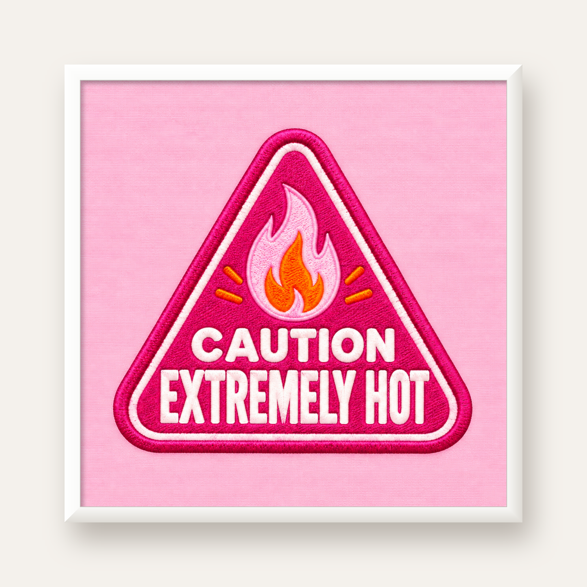 Caution — Extremely Hot — beyaz çerçeveli kare poster