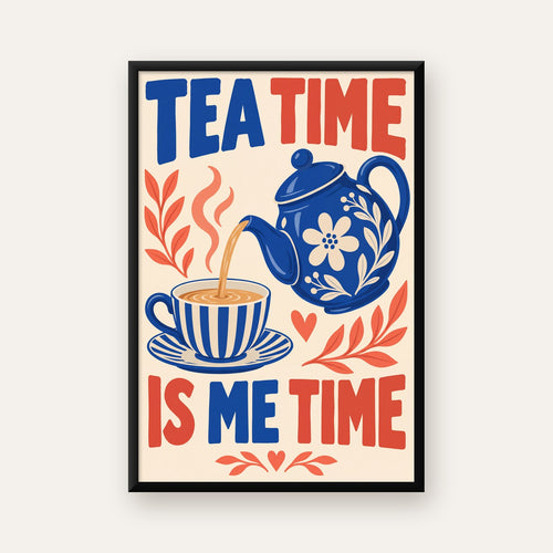 Çay Saati İllüstrasyon Poster - Tea Time İs Me Time Duvar Sanatı — ceviz çerçeveli