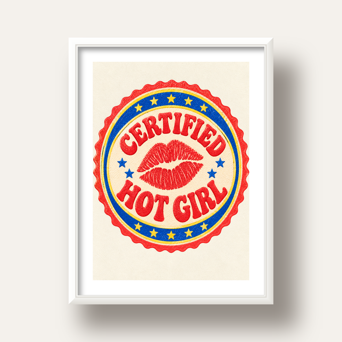 Certified Hot Girl — beyaz derin çerçeveli paspartulu