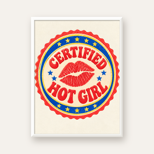 Certified Hot Girl — beyaz çerçeveli dikey poster