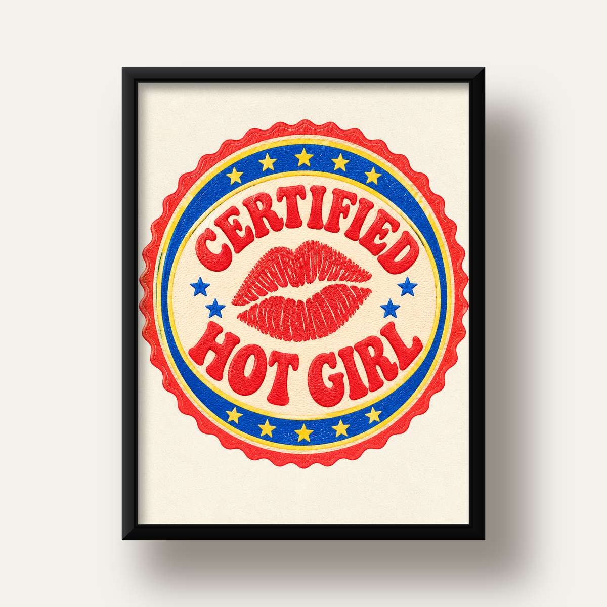Certified Hot Girl — siyah derin çerçeveli