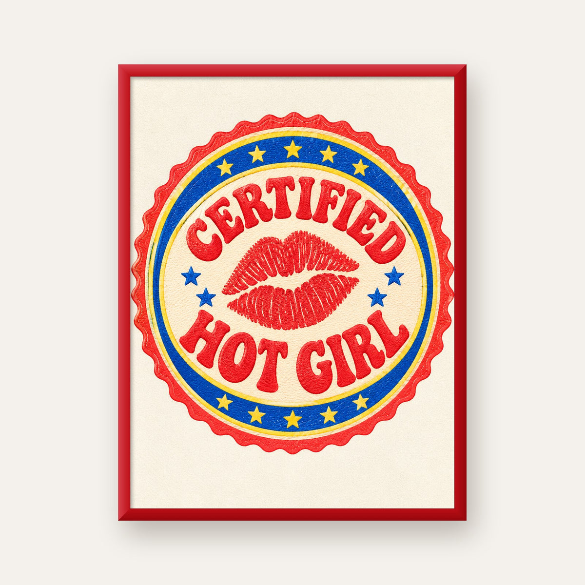 Certified Hot Girl — kırmızı çerçeveli