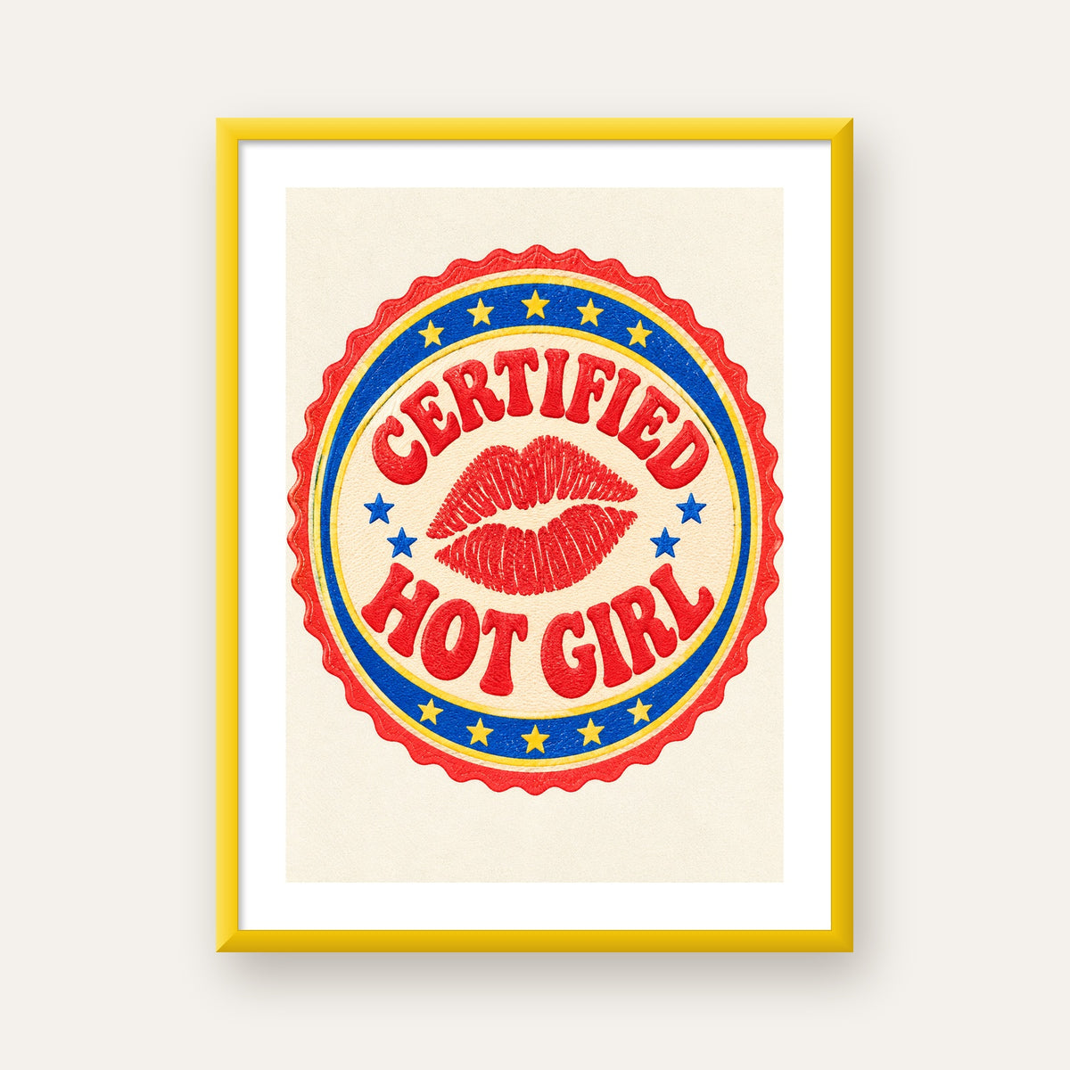 Certified Hot Girl — sarı çerçeveli paspartulu