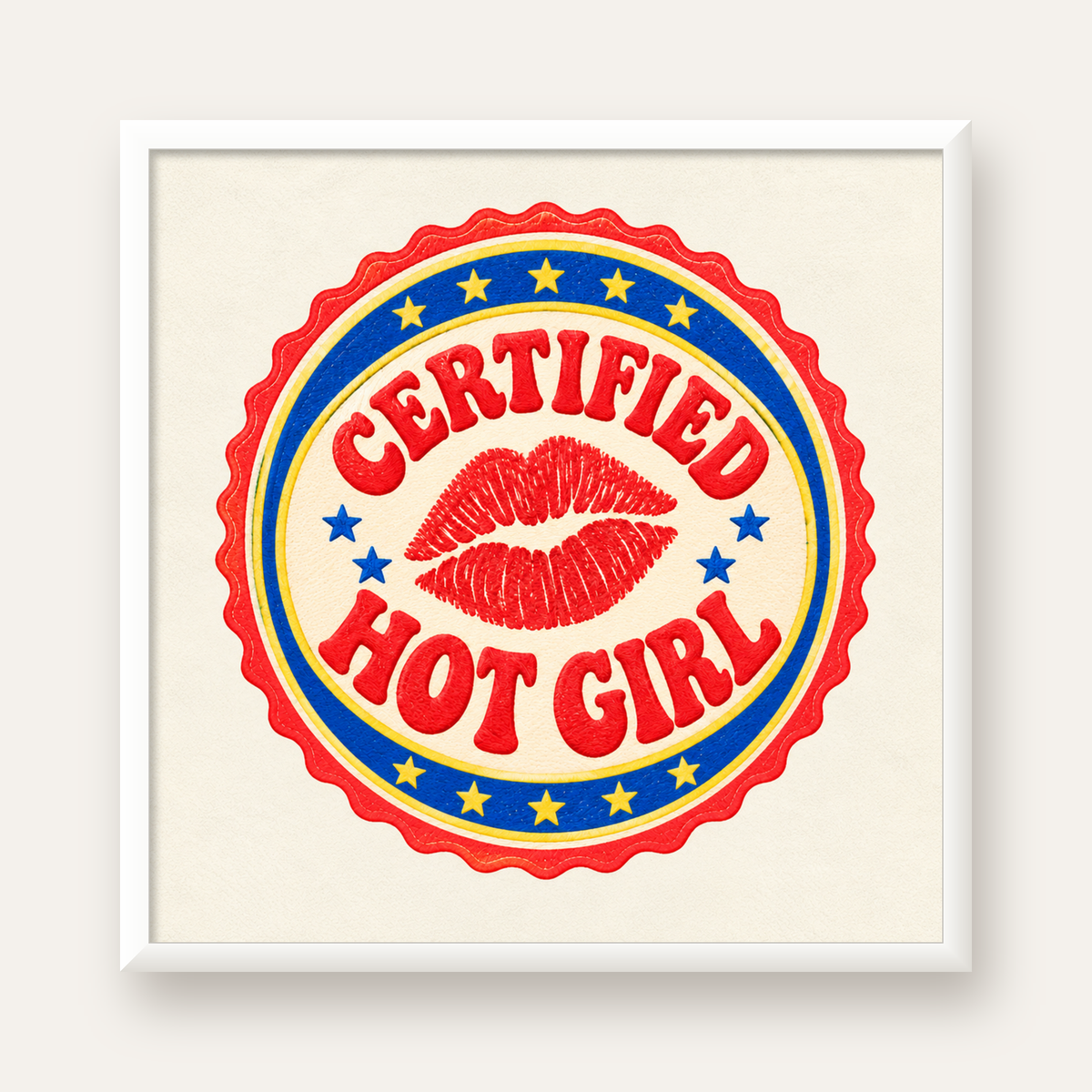 Certified Hot Girl — beyaz çerçeveli kare poster