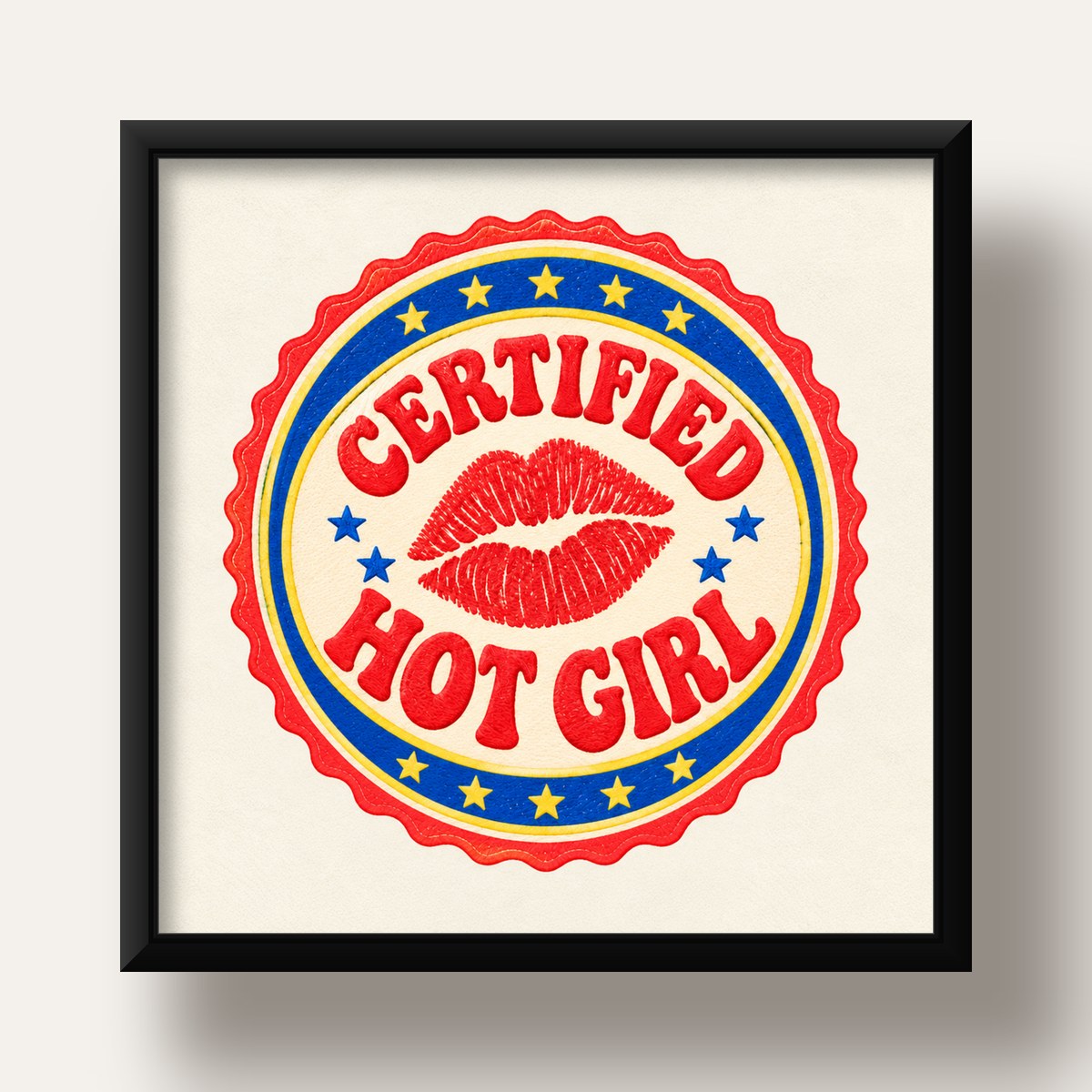 Certified Hot Girl — siyah derin çerçeveli