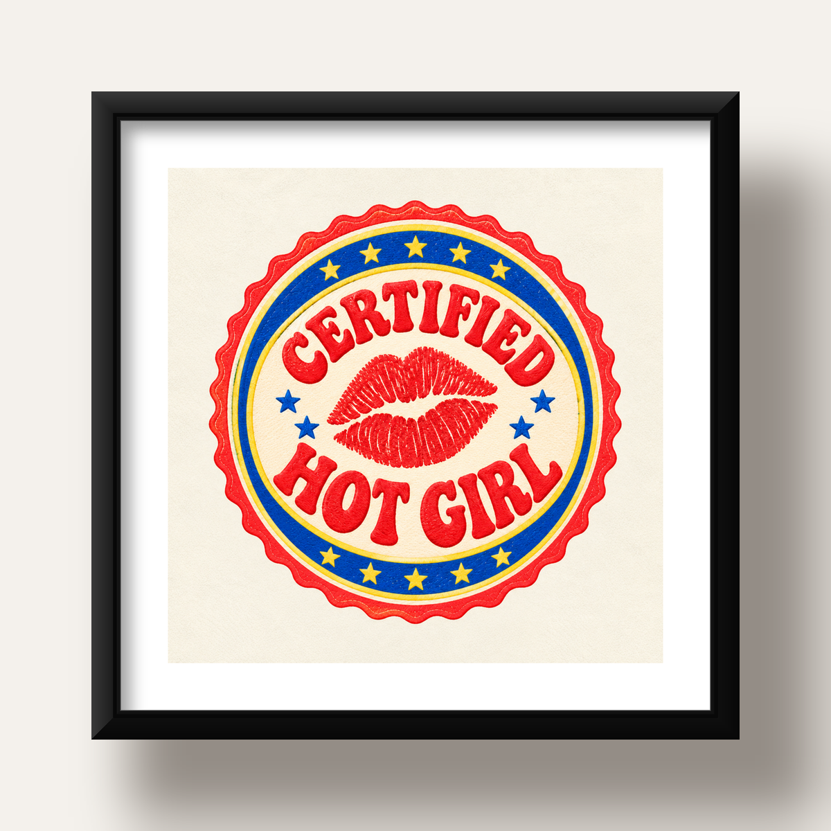 Certified Hot Girl — siyah derin çerçeveli paspartulu