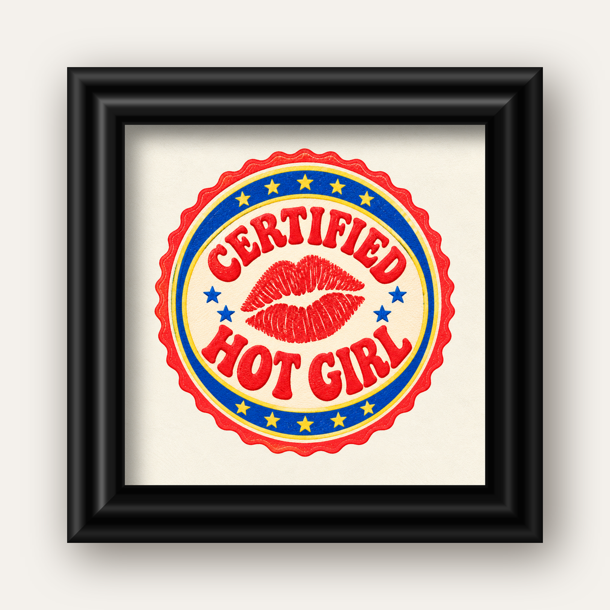 Certified Hot Girl — siyah galeri çerçeveli