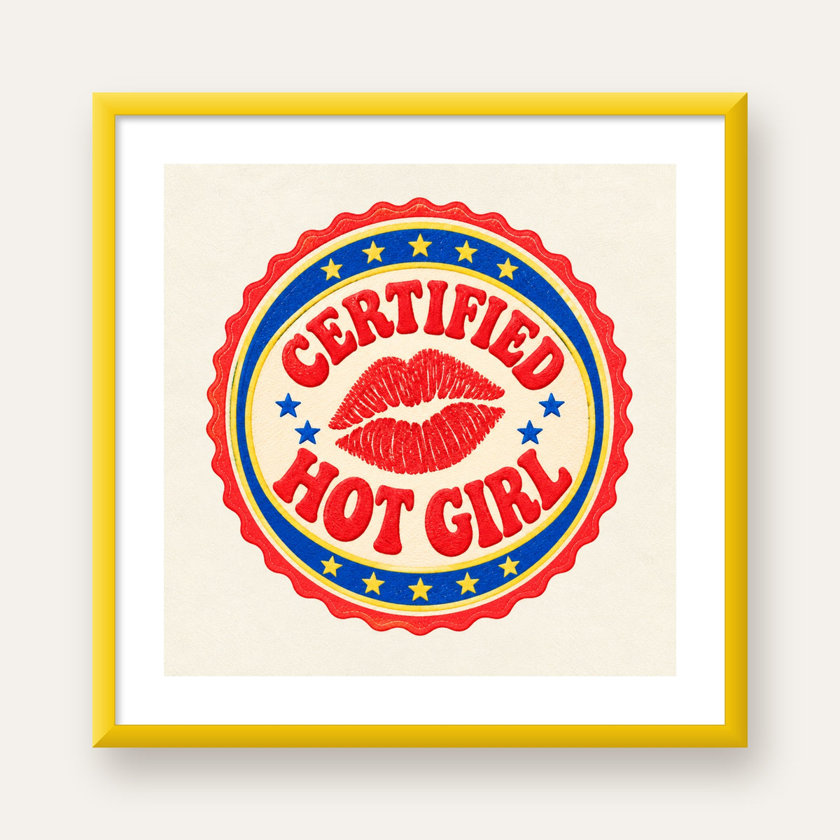 Certified Hot Girl — sarı çerçeveli paspartulu