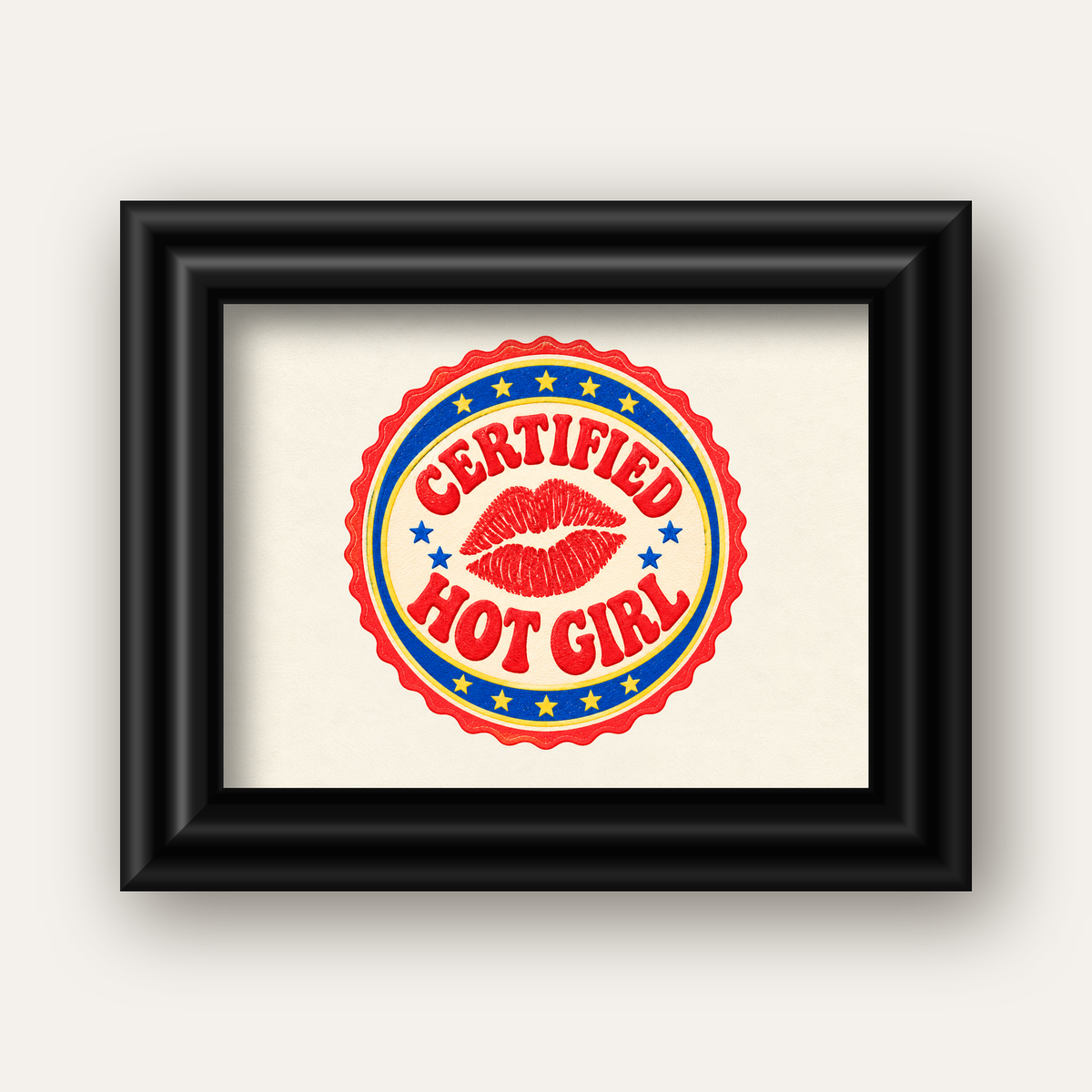 Certified Hot Girl — siyah galeri çerçeveli