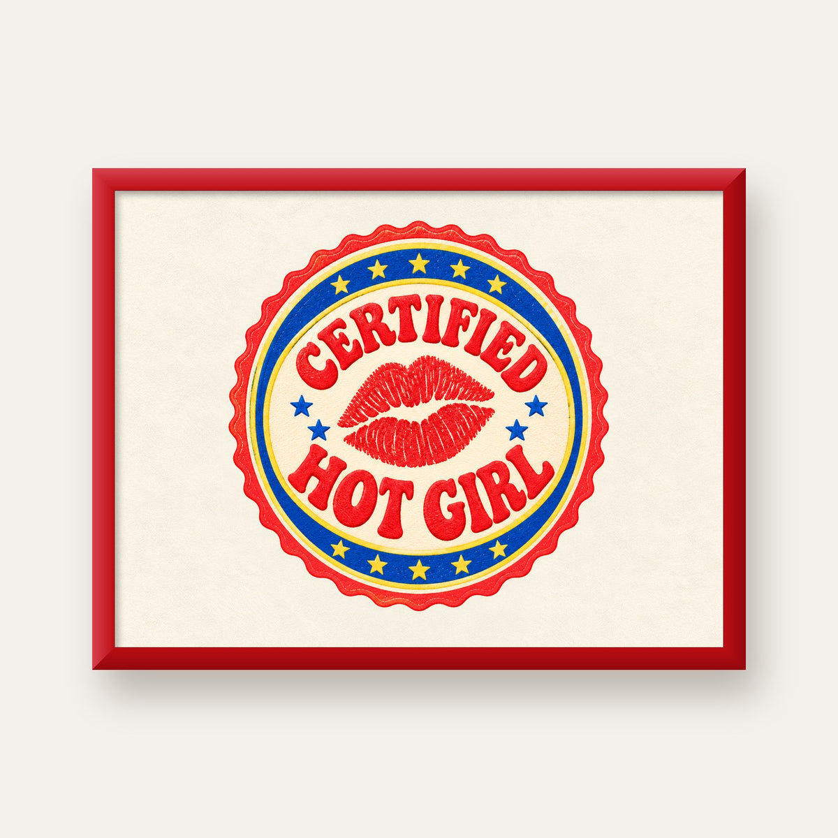 Certified Hot Girl — kırmızı çerçeveli