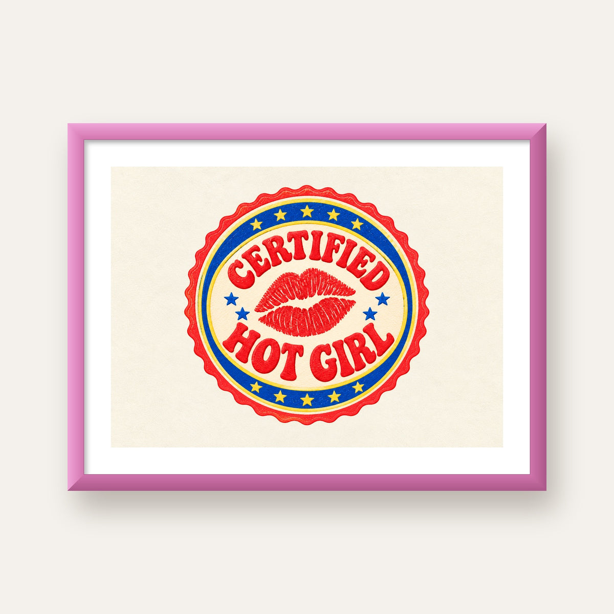 Certified Hot Girl — pembe çerçeveli paspartulu