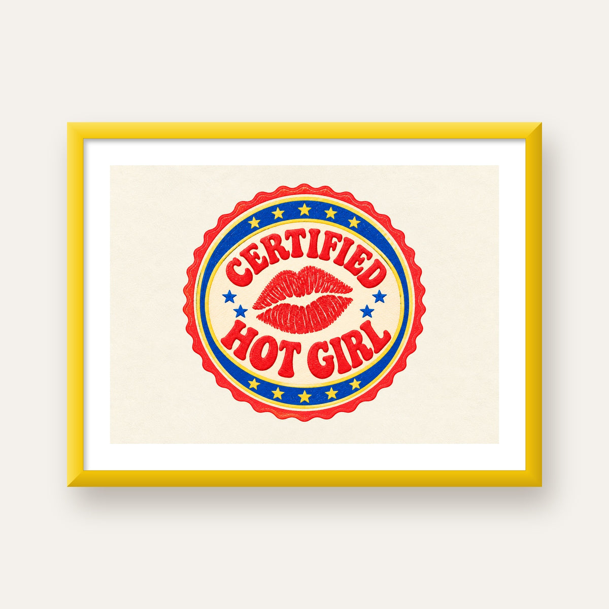 Certified Hot Girl — sarı çerçeveli paspartulu