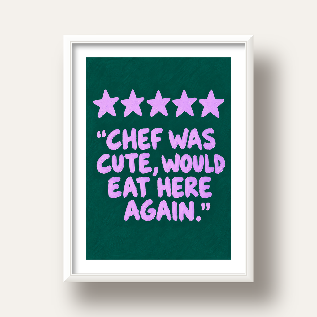Eğlenceli Restoran Yorumu Poster – CHEF WAS CUTE, 5 Yıldızlı — beyaz derin çerçeveli paspartulu