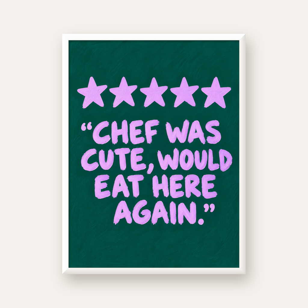Eğlenceli Restoran Yorumu Poster – CHEF WAS CUTE, 5 Yıldızlı — beyaz çerçeveli dikey poster