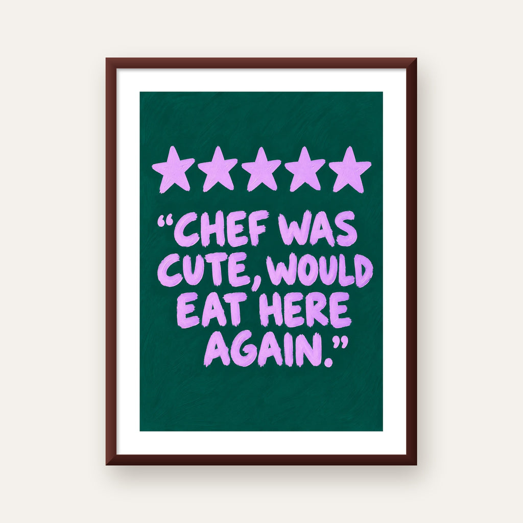 Eğlenceli Restoran Yorumu Poster – CHEF WAS CUTE, 5 Yıldızlı — ceviz çerçeveli paspartulu