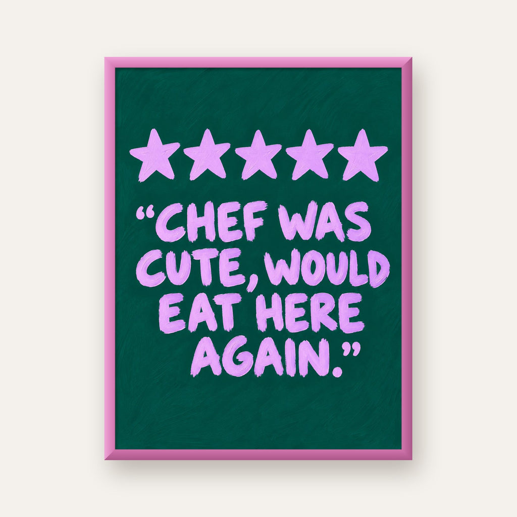 Eğlenceli Restoran Yorumu Poster – CHEF WAS CUTE, 5 Yıldızlı — pembe çerçeveli