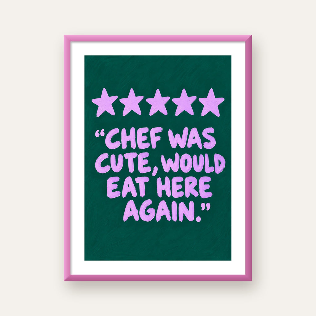 Eğlenceli Restoran Yorumu Poster – CHEF WAS CUTE, 5 Yıldızlı — pembe çerçeveli paspartulu