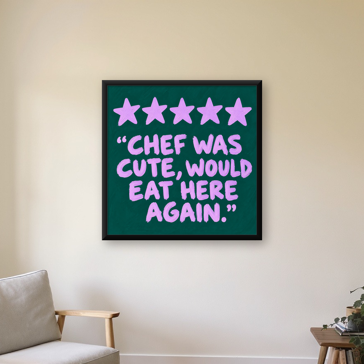 Eğlenceli Restoran Yorumu Poster – CHEF WAS CUTE, 5 Yıldızlı — Kare baskı, çerçeveli hâliyle bir ev duvarında