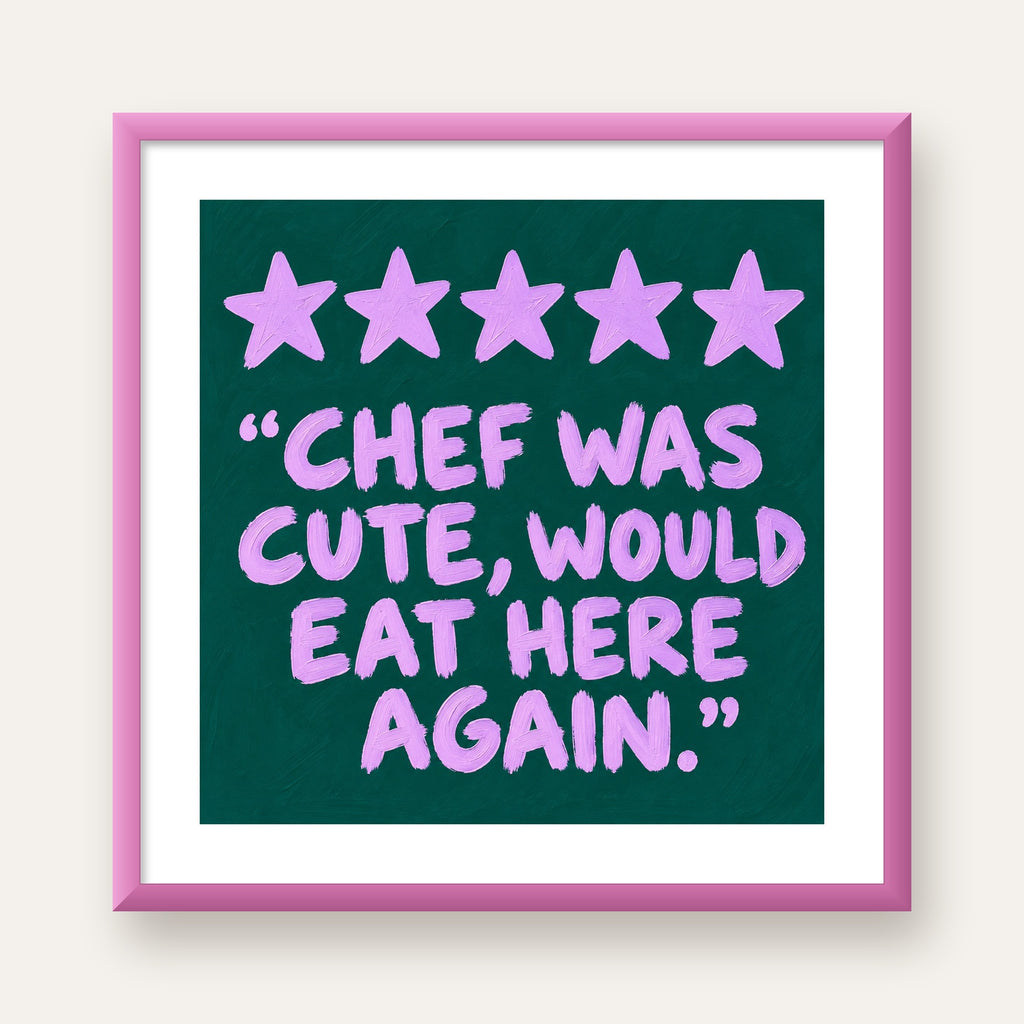Eğlenceli Restoran Yorumu Poster – CHEF WAS CUTE, 5 Yıldızlı — pembe çerçeveli paspartulu