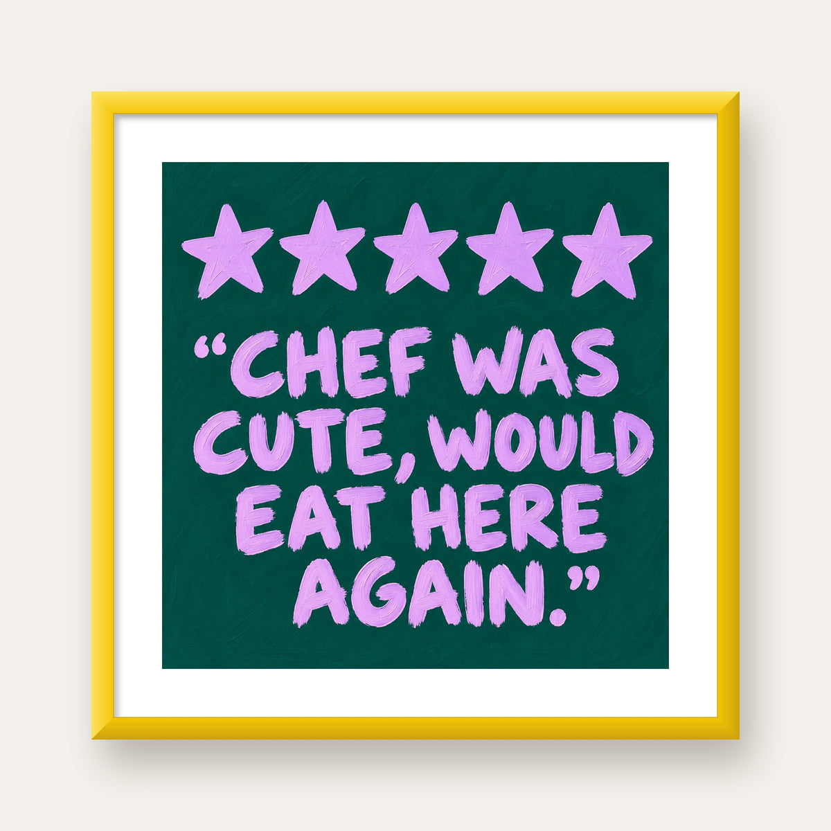 Eğlenceli Restoran Yorumu Poster – CHEF WAS CUTE, 5 Yıldızlı — sarı çerçeveli paspartulu