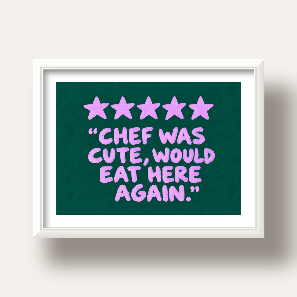 Eğlenceli Restoran Yorumu Poster – CHEF WAS CUTE, 5 Yıldızlı — beyaz derin çerçeveli paspartulu