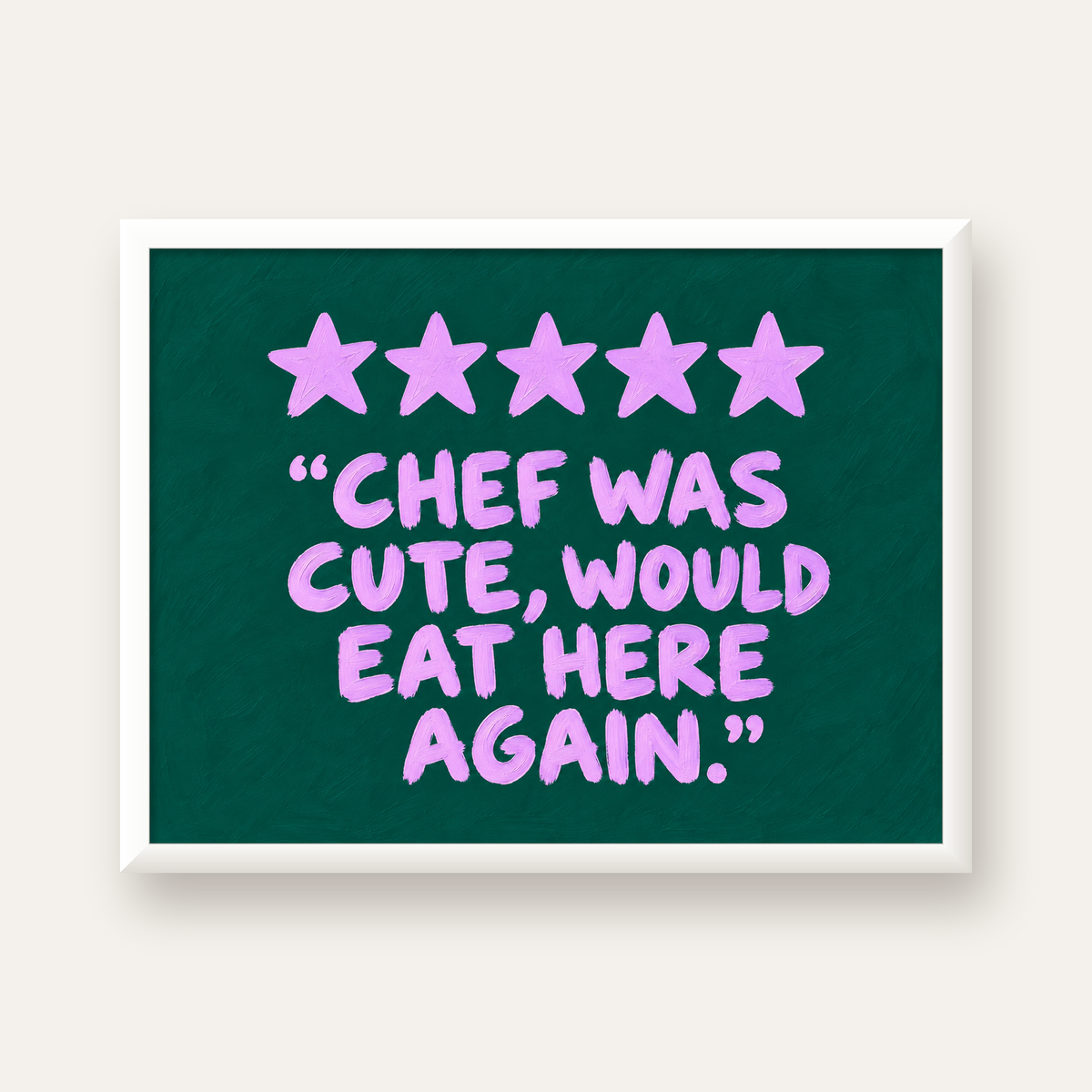 Eğlenceli Restoran Yorumu Poster – CHEF WAS CUTE, 5 Yıldızlı — beyaz çerçeveli yatay poster