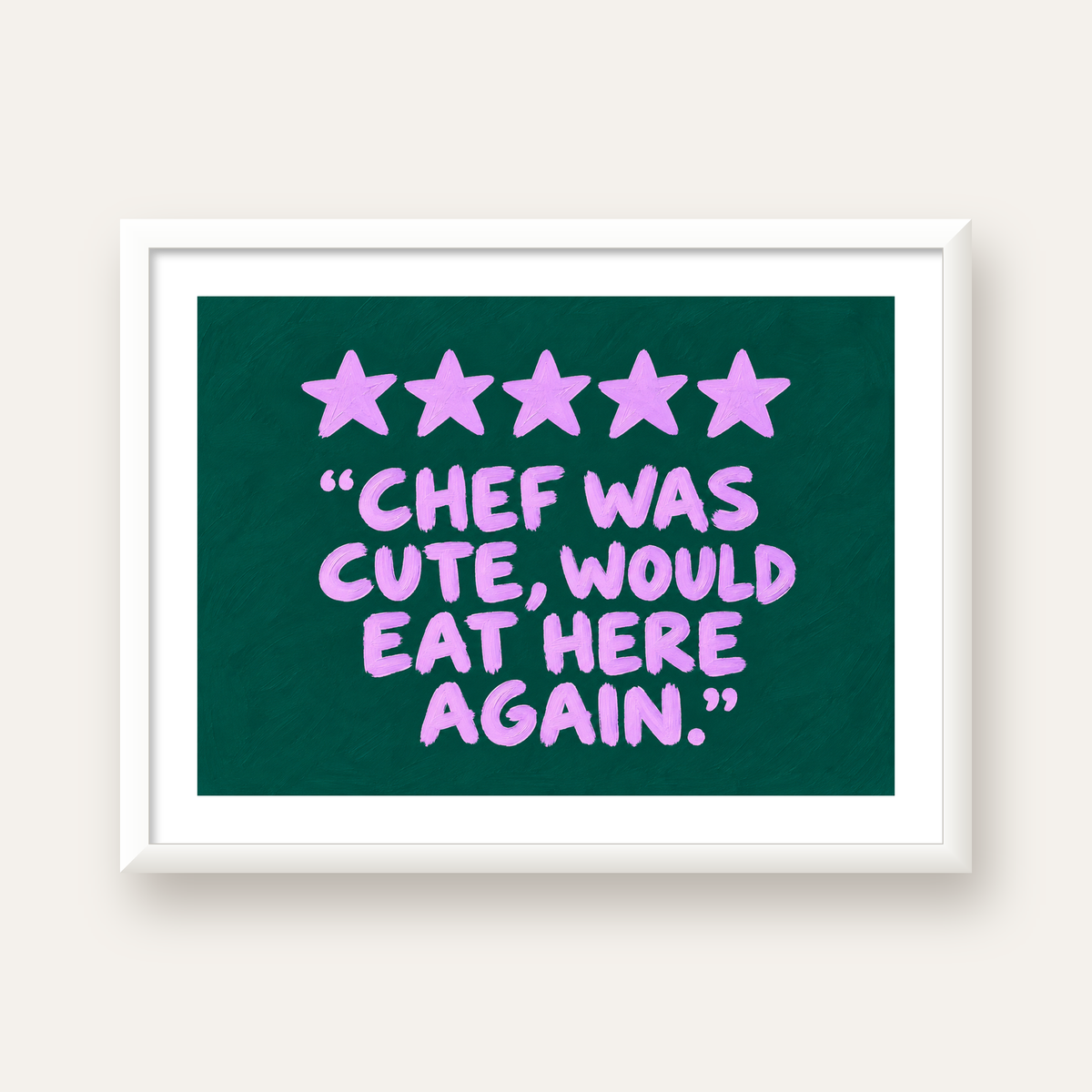 Eğlenceli Restoran Yorumu Poster – CHEF WAS CUTE, 5 Yıldızlı — beyaz çerçeveli yatay poster