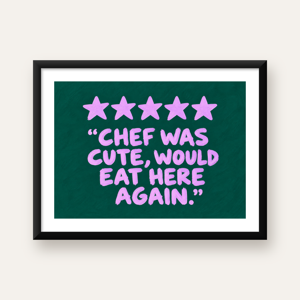 Eğlenceli Restoran Yorumu Poster – CHEF WAS CUTE, 5 Yıldızlı — Yatay baskı, beyaz paspartulu