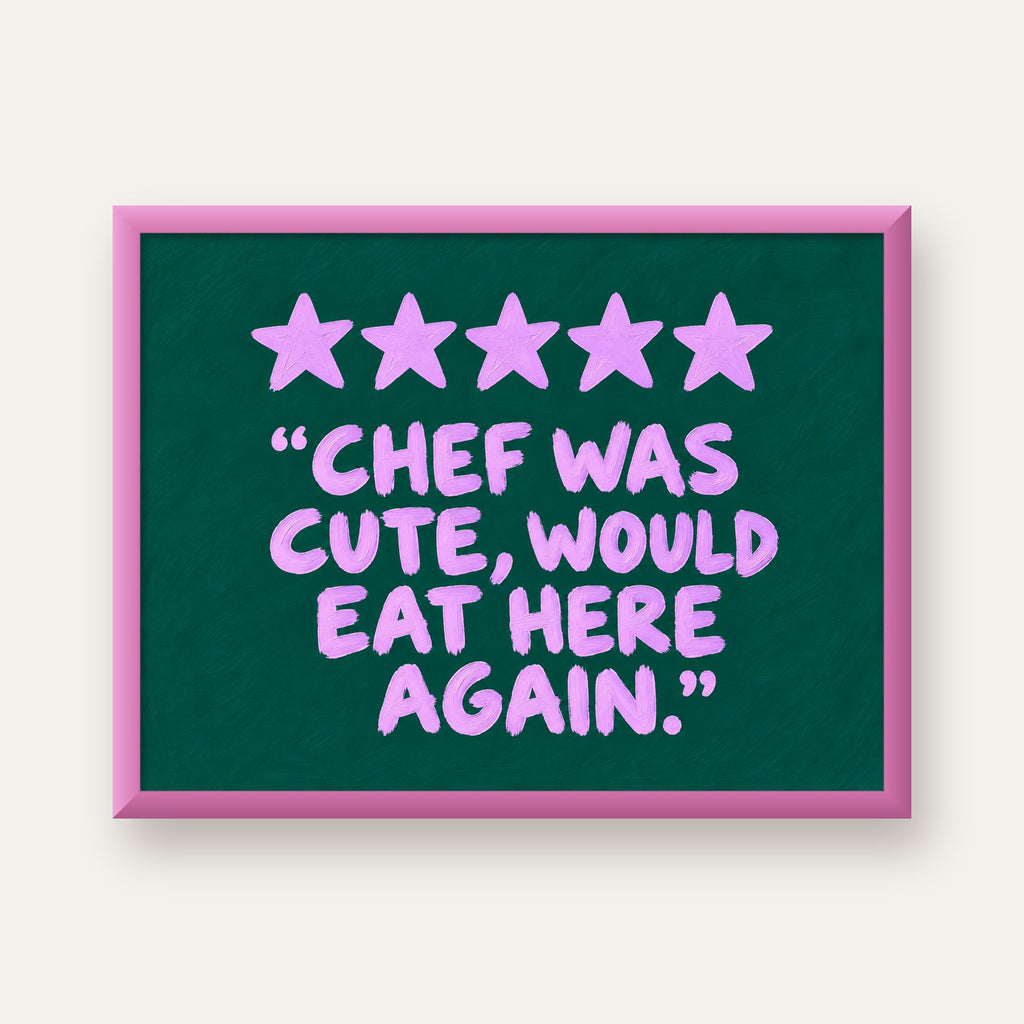 Eğlenceli Restoran Yorumu Poster – CHEF WAS CUTE, 5 Yıldızlı — pembe çerçeveli