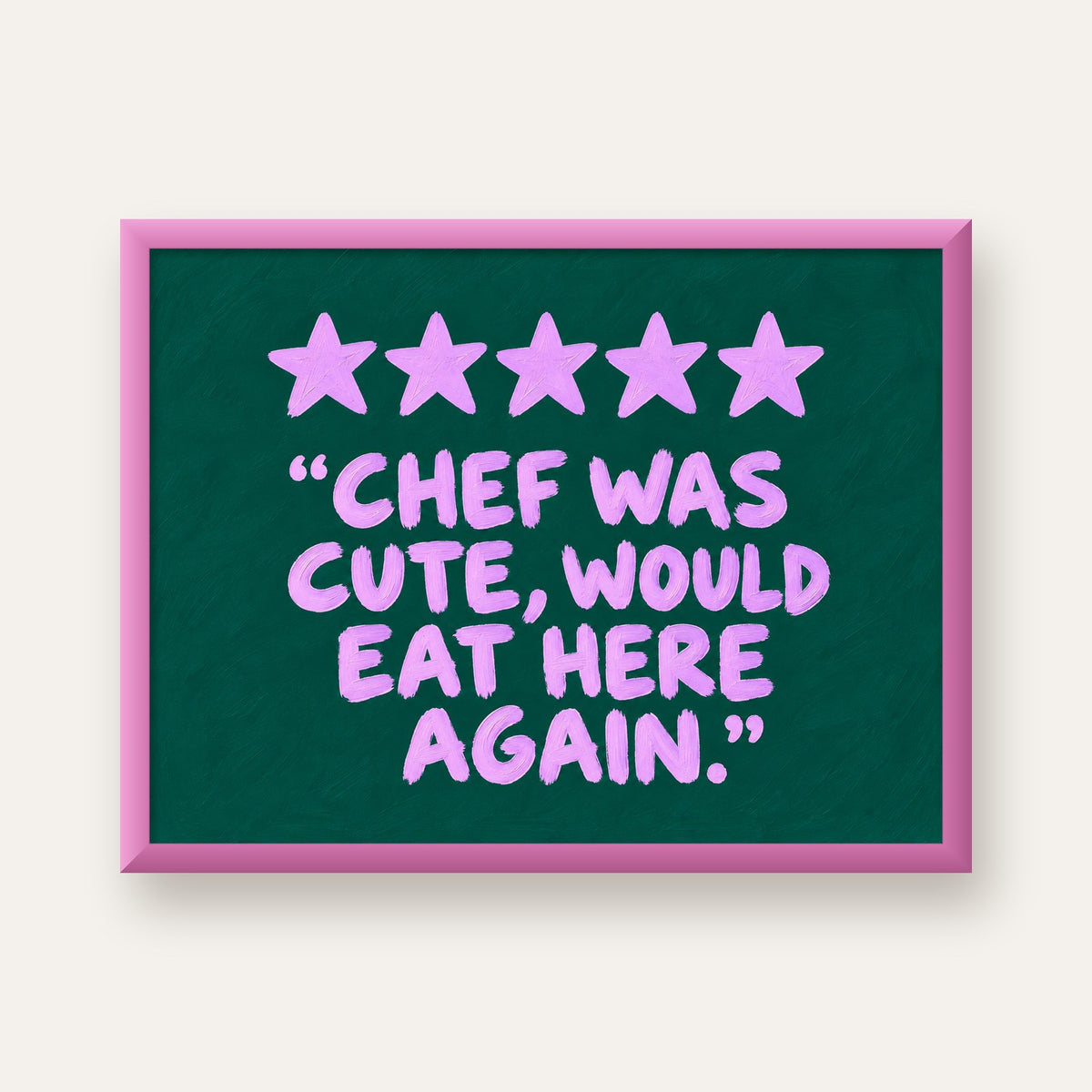 Eğlenceli Restoran Yorumu Poster – CHEF WAS CUTE, 5 Yıldızlı — pembe çerçeveli