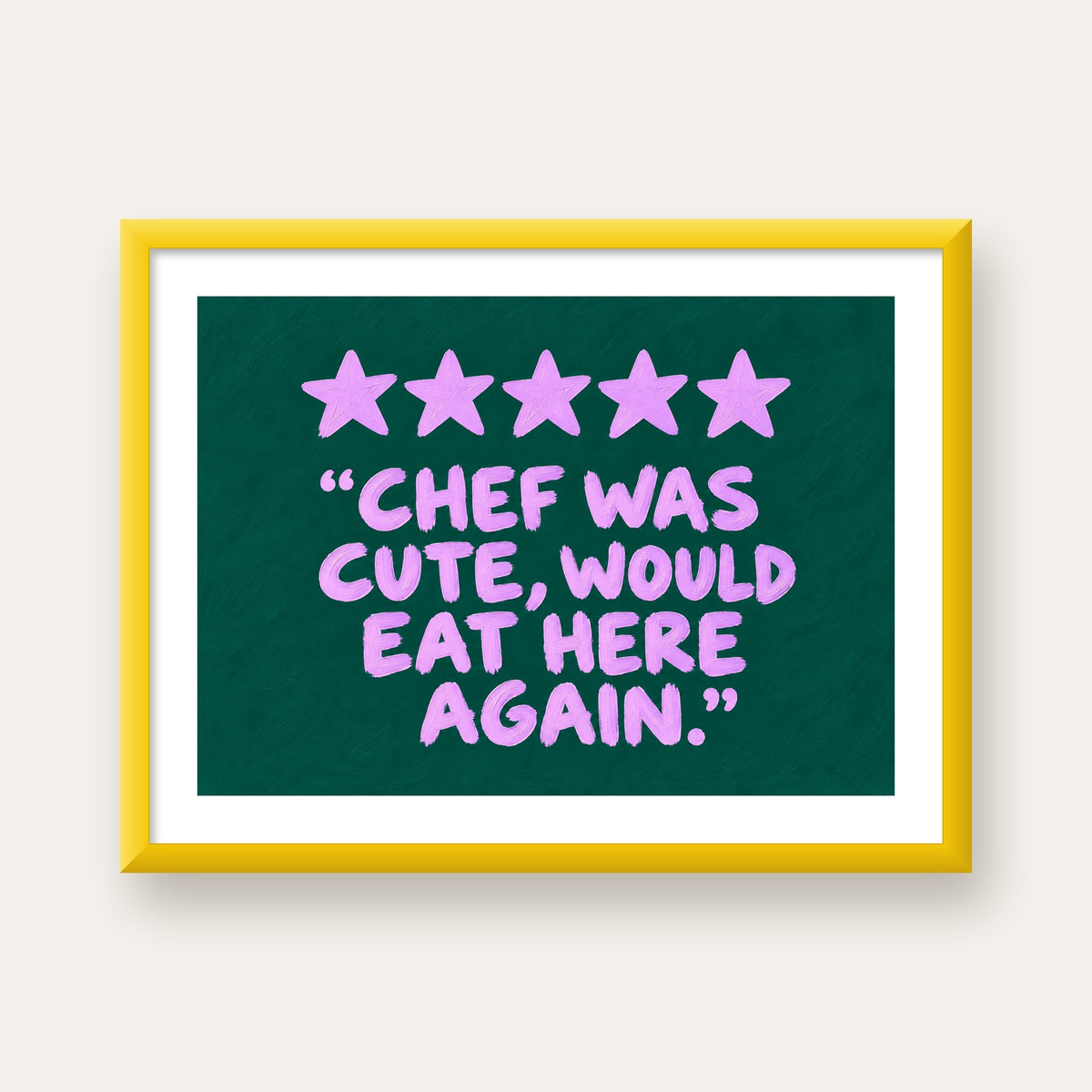 Eğlenceli Restoran Yorumu Poster – CHEF WAS CUTE, 5 Yıldızlı — sarı çerçeveli paspartulu