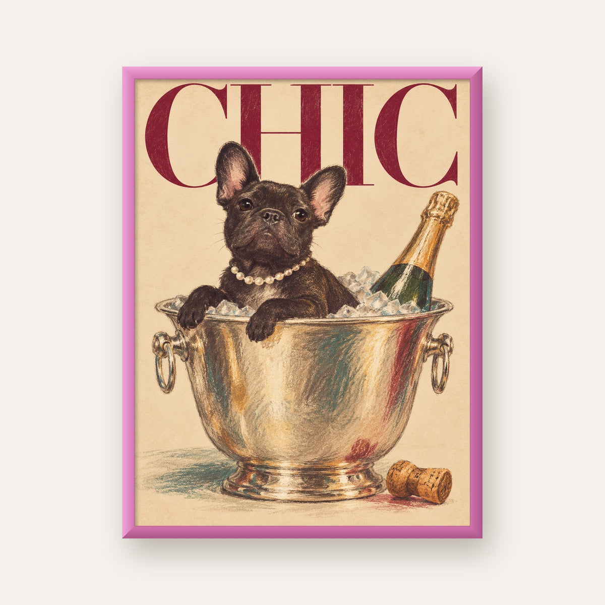 Chic Köpek ve Şampanya Kovalı Şık Poster – Lüks Eğlence Stili — pembe çerçeveli