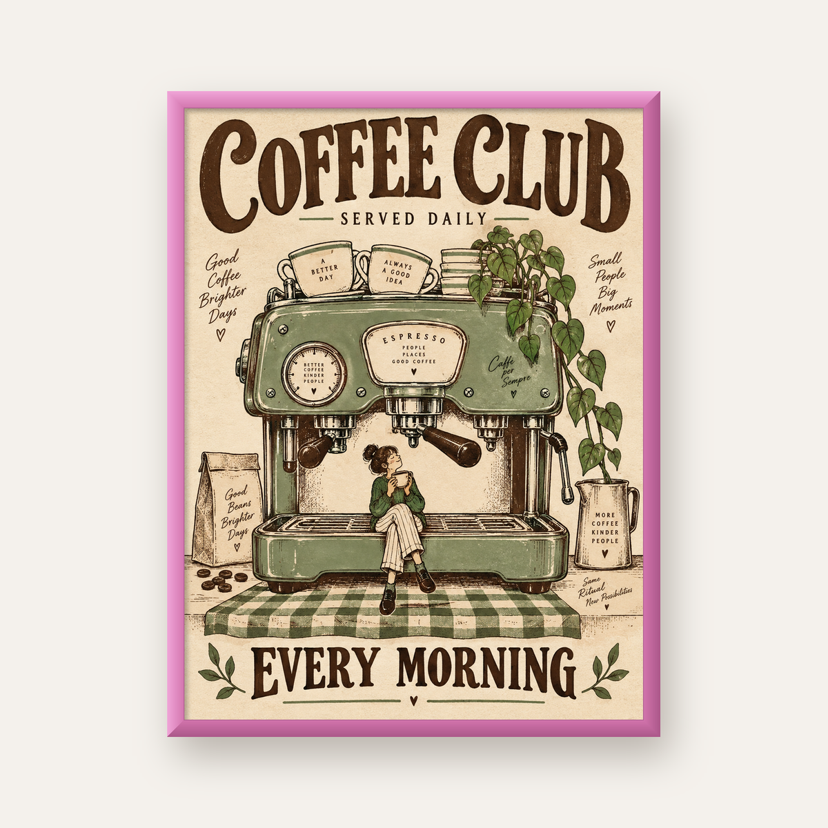 Vintage Kahve Makinesi ve Sabah Rutini Retro Poster — pembe çerçeveli