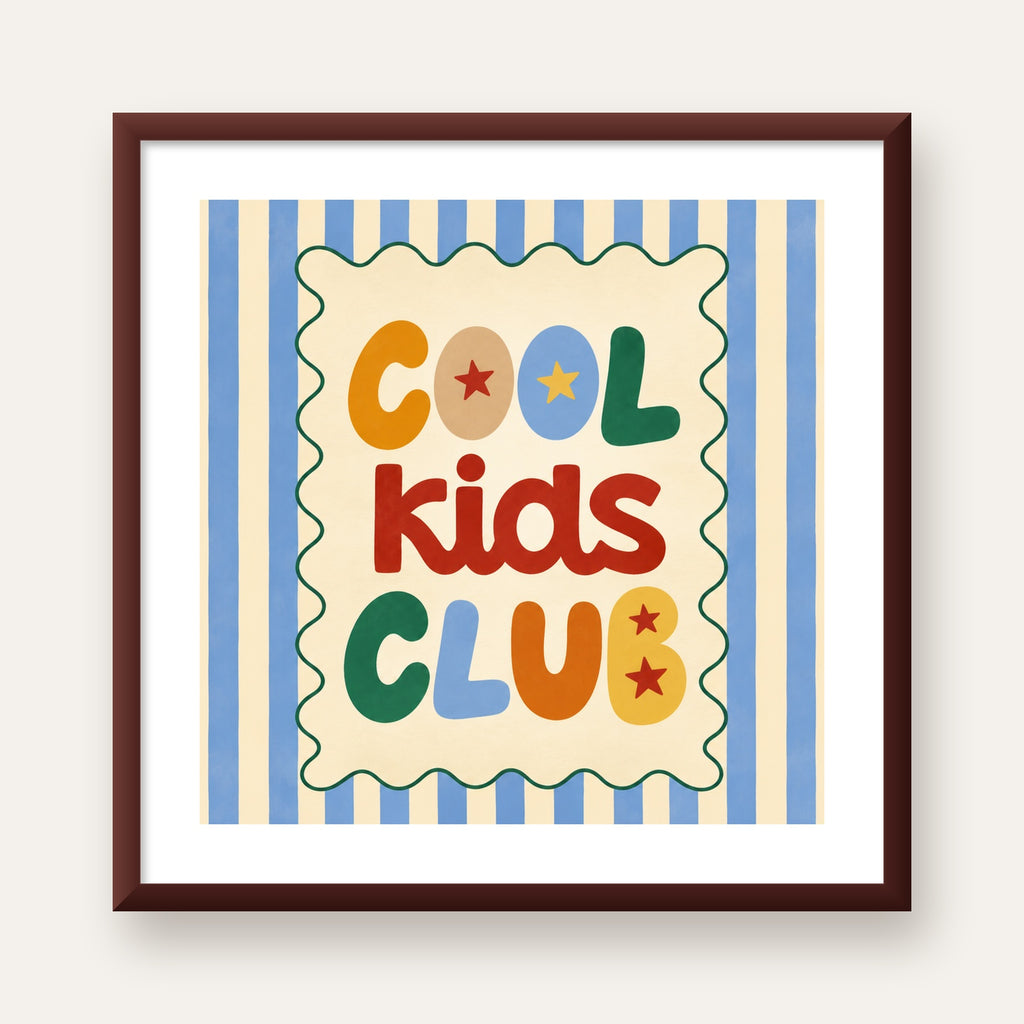 Cool Kids Club — ceviz çerçeveli paspartulu