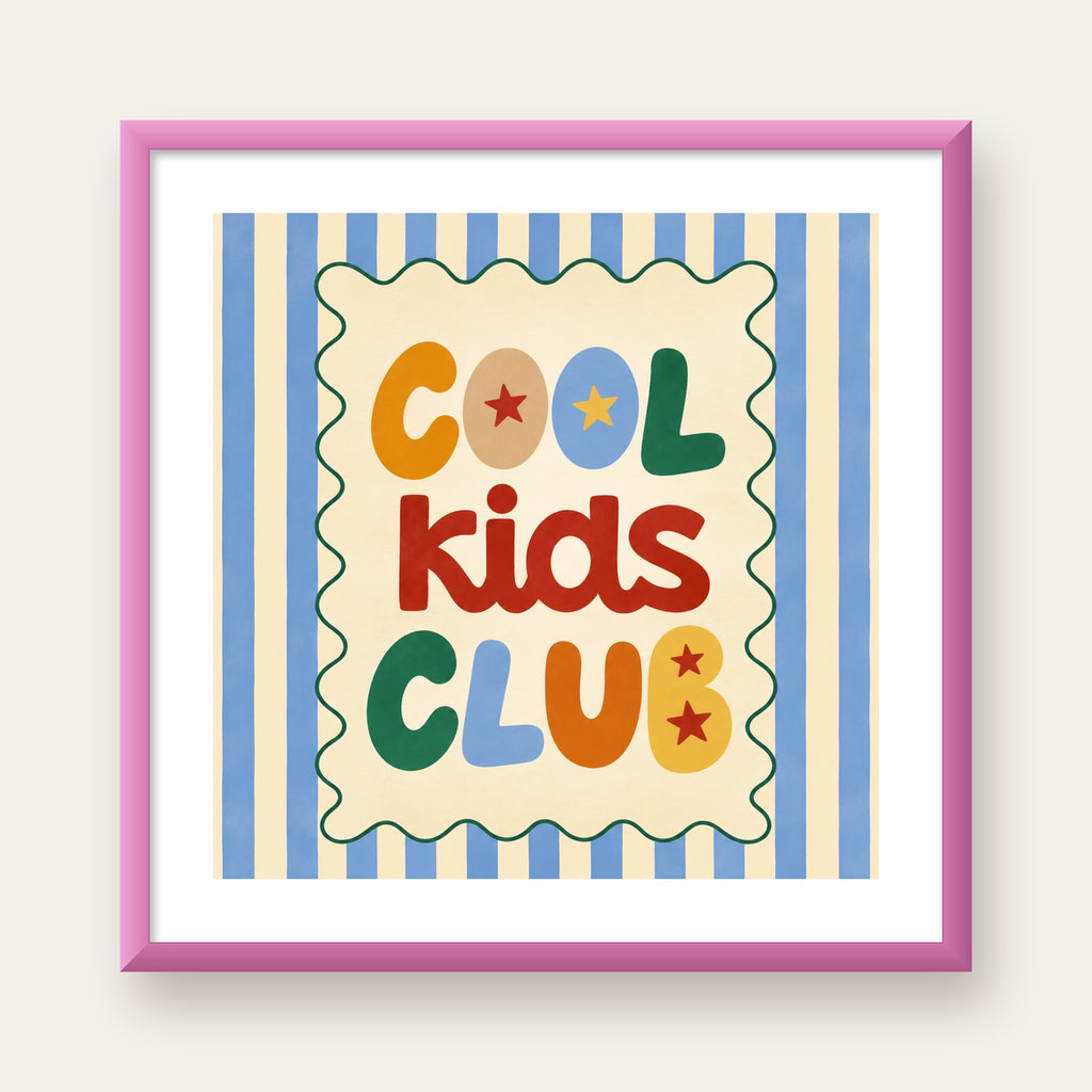 Cool Kids Club — pembe çerçeveli paspartulu