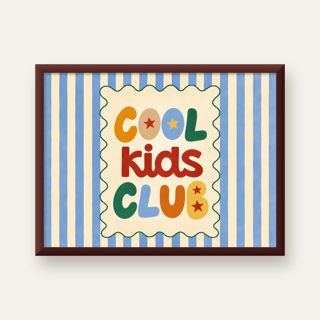 Cool Kids Club — ceviz çerçeveli